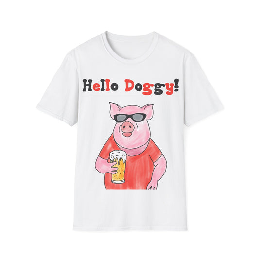 Hello Doggy T-Shirt - "Hello Doggy!" Unisex Softstyle T-Shirt