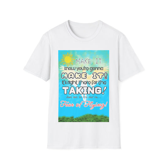 Inspirational Unisex T-Shirt