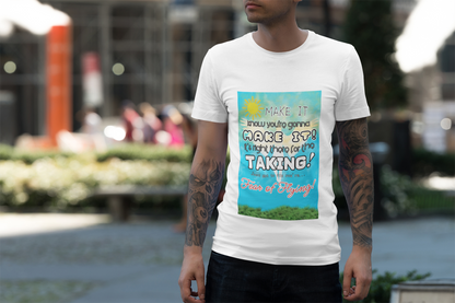 Inspirational Unisex T-Shirt